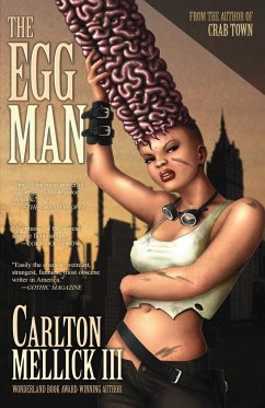 The Egg Man - Mellick, Carlton III