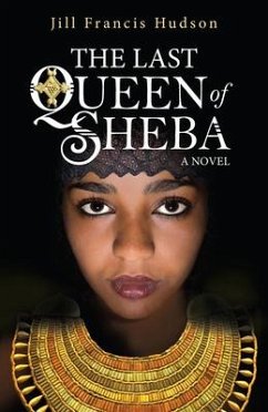 The Last Queen of Sheba - Hudson, Jill Francis