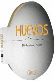 Huevos: 50 recetas fáciles