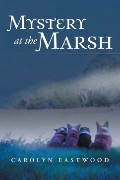 Mystery at the Marsh - Eastwood, Carolyn