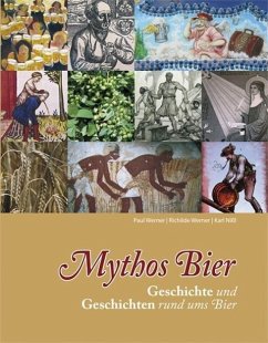 Mythos Bier - Werner, Paul;Werner, Richilde;Nißl, Karl
