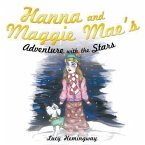 Hanna and Maggie Mae's Adventure with the Stars