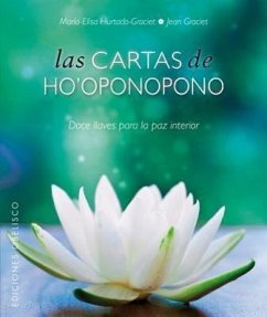 Las cartas de Ho'oponopono - Hurtado-Graciet, Marieli