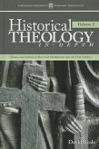 Historical Theology In-Depth, Volume 2: Themes and Contexts of Doctrinal Development Since the First Century