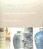 Guía completa del taller de cerámica : materiales, procesos, técnicas y sistemas de conformación