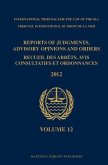 Reports of Judgments, Advisory Opinions and Orders / Recueil Des Arrêts, Avis Consultatifs Et Ordonnances, Volume 12 (2012)