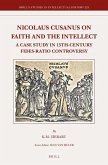 Nicolaus Cusanus on Faith and the Intellect: A Case Study in 15th-Century Fides-Ratio Controversy