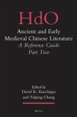 Ancient and Early Medieval Chinese Literature