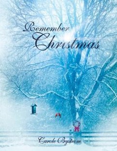 Remember Christmas - Bystrom, Carole