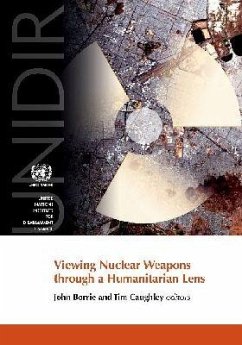 Cover Viewing Nuclear Weapons Through a Humanitarian Lens