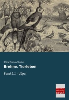 Brehms Tierleben - Brehm, Alfred E.