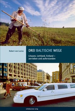 Drei baltische Wege (eBook, ePUB) - Lucius, Robert von