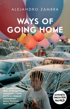 Ways of Going Home (eBook, ePUB) - Zambra, Alejandro