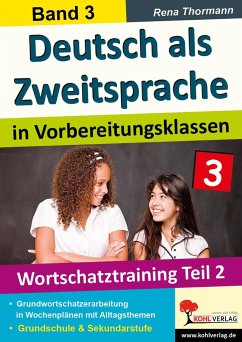 Deutsch als Zweitsprache in Vorbereitungsklassen - Thormann, Rena