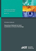Data-driven Methods for Fault Localization in Process Technology
