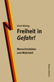 Freiheit in Gefahr!