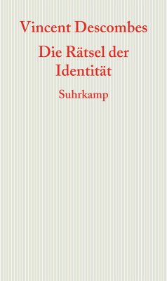 Die Rätsel der Identität (eBook, ePUB) - Descombes, Vincent