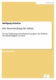 Die Neuverteilung der Arbeit. (eBook, PDF)