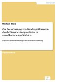 Zur Beeinflussung von Kundenpräferenzen durch Dienstleistungsanbieter in unvollkommenen Märkten (eBook, PDF)