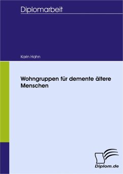 Wohngruppen für demente ältere Menschen (eBook, PDF) - Hahn, Karin