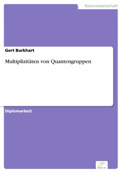 Multiplizitäten von Quantengruppen (eBook, PDF) - Burkhart, Gert