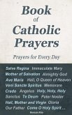 Book of Catholic Prayers - Prayers for Every Day - (eBook, ePUB)