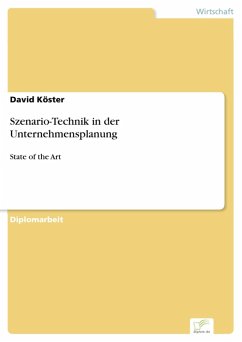 Szenario-Technik in der Unternehmensplanung (eBook, PDF) - Köster, David