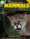Learning About Mammals, Grades 4 - 8 (eBook, PDF)