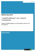 "Angriffswahlkampf" und "Negative Campaigning" (eBook, PDF)