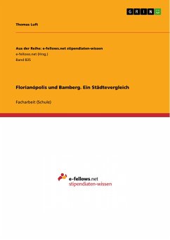 Florianópolis und Bamberg. Ein Städtevergleich (eBook, PDF) - Luft, Thomas