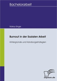 Burnout in der Sozialen Arbeit (eBook, PDF) - Singer, Markus