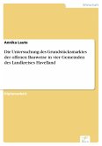 Die Untersuchung des Grundstücksmarktes der offenen Bauweise in vier Gemeinden des Landkreises Havelland (eBook, PDF)
