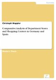 Comparative Analysis of Department Stores and Shopping Centers in Germany and Spain (eBook, PDF)