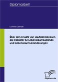 Über den Einsatz von Laufkäferzönosen als Indikator für Lebensraumzustände und Lebensraumveränderungen (eBook, PDF)