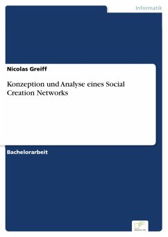 Konzeption und Analyse eines Social Creation Networks (eBook, PDF) - Greiff, Nicolas