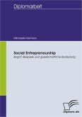 Social Entrepreneurship: Begriff, Beispiele und gesellschaftliche Bedeutung (eBook, PDF)