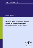 Cultural Differences as a Hidden Hurdle to Successful Business (eBook, PDF)