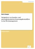 Integration von kunden- und personalorientierten Steuerungskennziffern in das Wertmanagement (eBook, PDF)