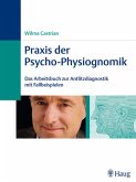 Praxis der Psycho-Physiognomik (eBook, PDF)