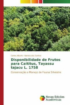 Disponibilidade de Frutos para Caititus, Tayassu tajacu L. 1758