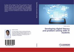 Developing digital literacy and problem solving skills in students - Laxman, Kumar
