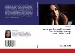 Acculturation and Perceived Discrimination among South Asian Youth - Shariff, Aneesa