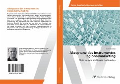 Akzeptanz des Instrumentes Regionalmarketing - Gisewski, Arne