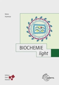 Biochemie light - Rehm, Hubert; Hammar, Friederike