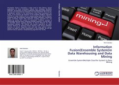 Information Fusion(Ensemble System)in Data Warehousing and Data Mining