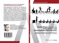 Nachhaltiges Lernen im Geographie- und Wirtschaftskundeunterricht - Stecher, Dominik