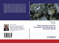 Plate Tectonics and Ore Formation in Proterozoic of Ukrainian Shield