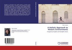 A Holistic Approach to Historic Environments - Karakul, Özlem
