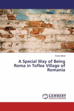 A Special Way of Being Roma in Toflea Village of Romania - Mihail, Rarita