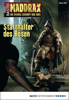 Statthalter des Bösen / Maddrax Bd.360 (eBook, ePUB) - Schwarz, Christian